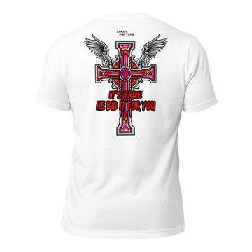 Its True - Unisex t-shirt